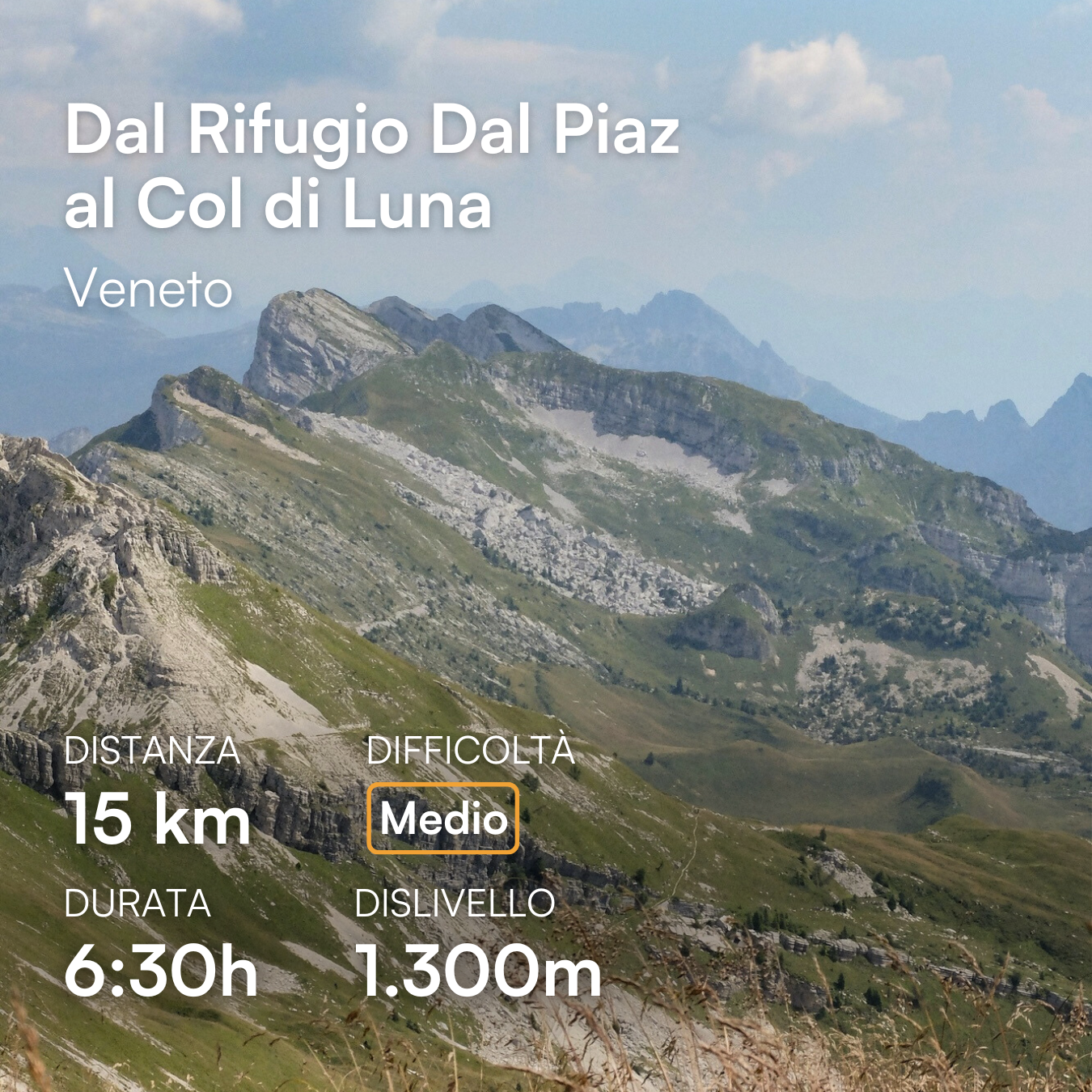 Rifugio Dal Piaz e Col di Luna: escursione in Veneto